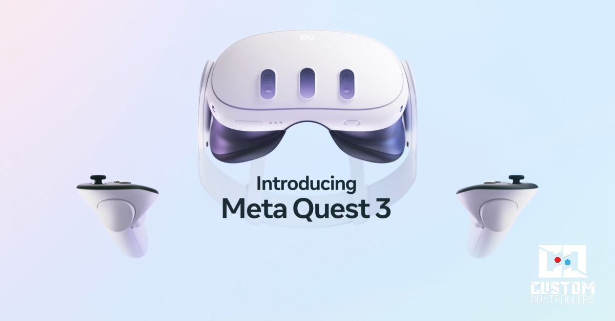 Meta Quest 3 Is Here: Features And Specs-Custom Controllers UK