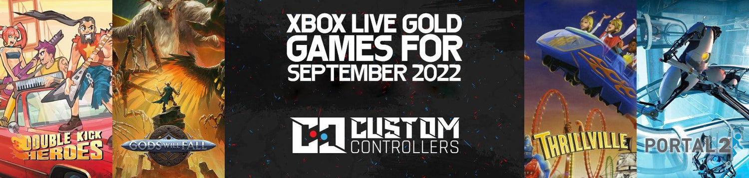 Games with Gold September 2022-Custom Controllers UK