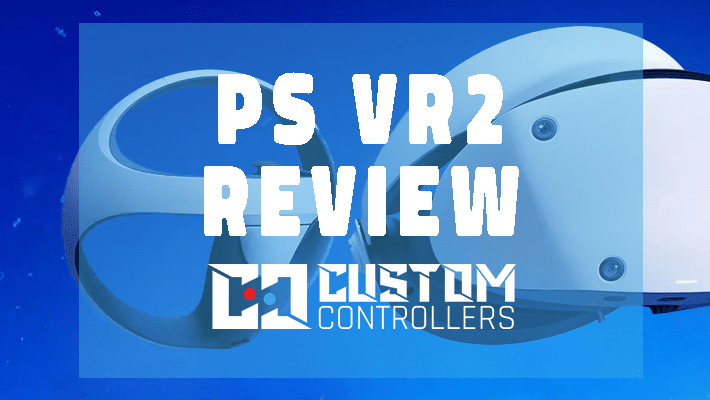 PS VR2 Hands On Review-Custom Controllers UK